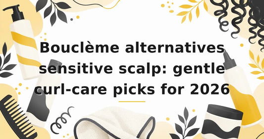 Featured image for: Bouclème alternatives sensitive scalp: gentle curl-care picks for 2026